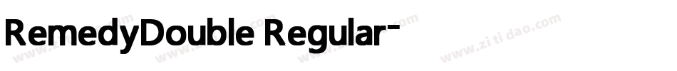 RemedyDouble Regular字体转换